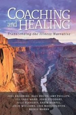 Coaching and Healing: Transcending the Illness Narrative comprar usado  Enviando para Brazil