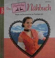 Alpenchic nähbuch zum gebraucht kaufen  Dornhan
