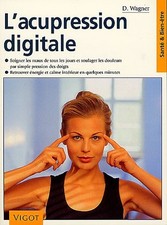 Acupression digitale soigner d'occasion  France