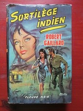 Robert gaillard sortilège d'occasion  Chalais
