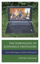Downsizing economics professor for sale  Jessup