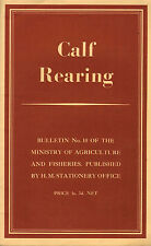 Calf rearing bulletin for sale  SALISBURY