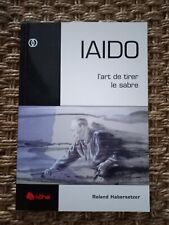 Livre iaido art d'occasion  Périgny