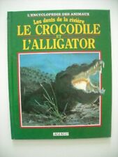 Crocodile alligator dents d'occasion  France