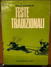 Lancellotti feste tradizionali usato  Italia