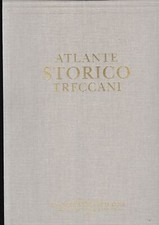 Atlante storico treccani. usato  Italia