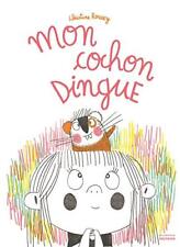 Mon cochon dingue by Roussey, Christine Book The Fast Free Shipping comprar usado  Enviando para Brazil