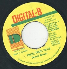 " TRUE, TRUE,TRUE." dennis brown. DIGITAL B RECORDS 7in 1992. comprar usado  Enviando para Brazil