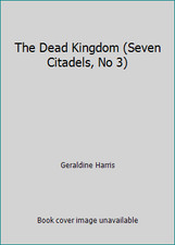 The Dead Kingdom (Seven Citadels, No 3) by Geraldine Harris, usado comprar usado  Enviando para Brazil