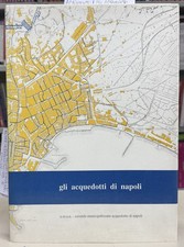 Gli acquedotti napoli usato Gli acquedotti napoli usato  Napoli