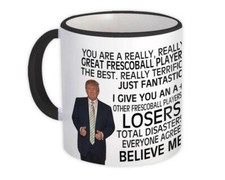 Caneca de presente: para o jogador de Frescoball Donald Trump ótimo engraçado comprar usado  Enviando para Brazil