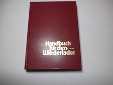 Handbuch den wiederlader gebraucht kaufen  Obermarchtal