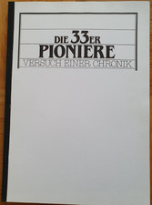 33er pioniere chronik gebraucht kaufen  Heddesheim