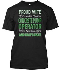 Camiseta Cool Concrete Pump Operator Proud Wife Of A Freaking feita nos EUA P-5XL comprar usado  Enviando para Brazil