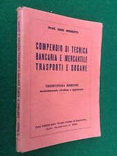Ugo monetti compendio usato  Bologna