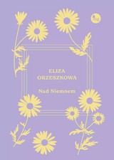 Książka "Nad Niemnem" - Eliza Orzeszkowa, twarda oprawa, używany na sprzedaż  PL