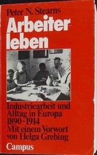 Arbeiterleben industriearbeit  gebraucht kaufen  Koblenz