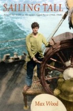 Sailing Tall: Around the World on the Square-rigged PASSAT (1946... by Wood, Max, usado comprar usado  Enviando para Brazil