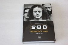 Michał Wilczyński - SBB. Wolność z nami. Tom I: 1971-1980 - POLSKA KSIĄŻKA - NEW na sprzedaż  PL