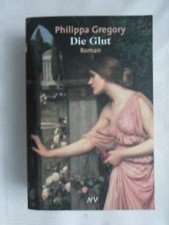 Glut philippa gregory gebraucht kaufen  Nienburg
