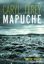Mapuche caryl ferey d'occasion  France