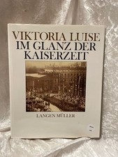 Glanz kaiserzeit . gebraucht kaufen  Oberthal