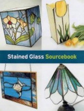 Stained glass sourcebook for sale  ROSSENDALE