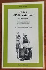 Guida all alimentazione. usato  Biella