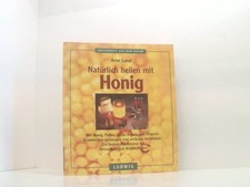 Natürlich heilen honig gebraucht kaufen  Berlin