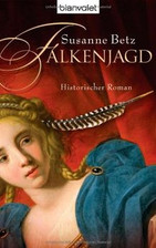 Falkenjagd susanne betz gebraucht kaufen  Berlin
