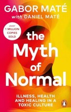 The Myth of Normal: Illness, health & healing in a toxic culture segunda mano  Embacar hacia Mexico