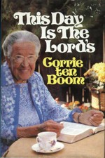 THIS DAY IS THE LORD’S by Corrie ten Boom -Special Edition c1979-Very Good In DJ, usado comprar usado THIS DAY IS THE LORD’S by Corrie ten Boom -Special Edition c1979-Very Good In DJ, usado comprar usado  Enviando para Brazil