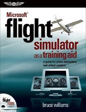 Microsoft Flight Simulator as a Training Aid: A Guide for Pilots,... comprar usado  Enviando para Brazil