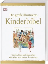 Große illustrierte kinderbibe gebraucht kaufen Große illustrierte kinderbibe gebraucht kaufen  Berlin