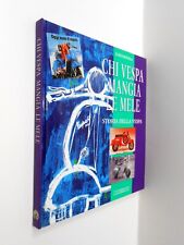 Chi vespa mangia usato  Cesena