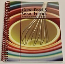 Good Foods And Good Friends Friends And Family Favorites Cookbook Minnesota MN comprar usado  Enviando para Brazil