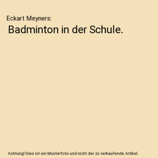 Badminton schule eckart gebraucht kaufen  Trebbin