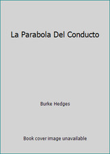Usado, La Parabola Del Conducto by Burke Hedges comprar usado  Enviando para Brazil