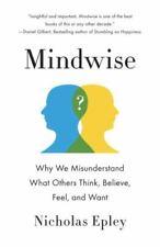 Mindwise: Why We Misunderstand What Others Think, Believe, Feel, and Want segunda mano  Embacar hacia Argentina