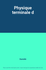 Physique terminale dumielle d'occasion  France