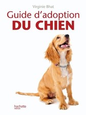 Guide adoption chien d'occasion  Corbeil-Essonnes