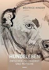 Hundeleben zuckerbrot peitsche gebraucht kaufen  Berlin
