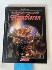 Flambieren kulinarischer feuer gebraucht kaufen  Dormagen