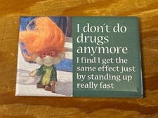 Ímã 2009 boneca Russ Troll "Eu não uso mais drogas" comprar usado  Enviando para Brazil