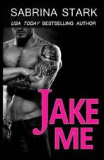 Jake Me (Jaked)  paperback Used - Very Good comprar usado  Enviando para Brazil