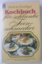 Stefanie roediger kochbuch gebraucht kaufen  Bad Rappenau