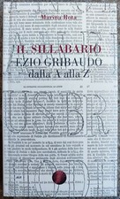 Sillabario. ezio gribaudo usato  Torino