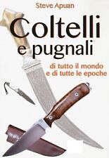 Steve apuan coltelli usato  Italia