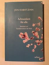 Achtsamkeit jon kabat gebraucht kaufen  Bottrop