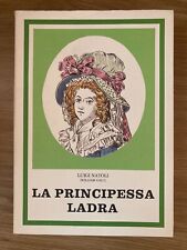 Principessa ladra luigi usato  Palermo